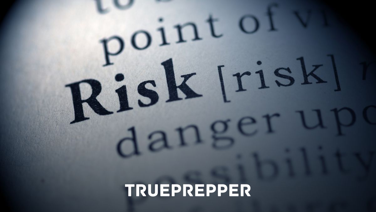 Risk Analysis The Foundation of Prepping
