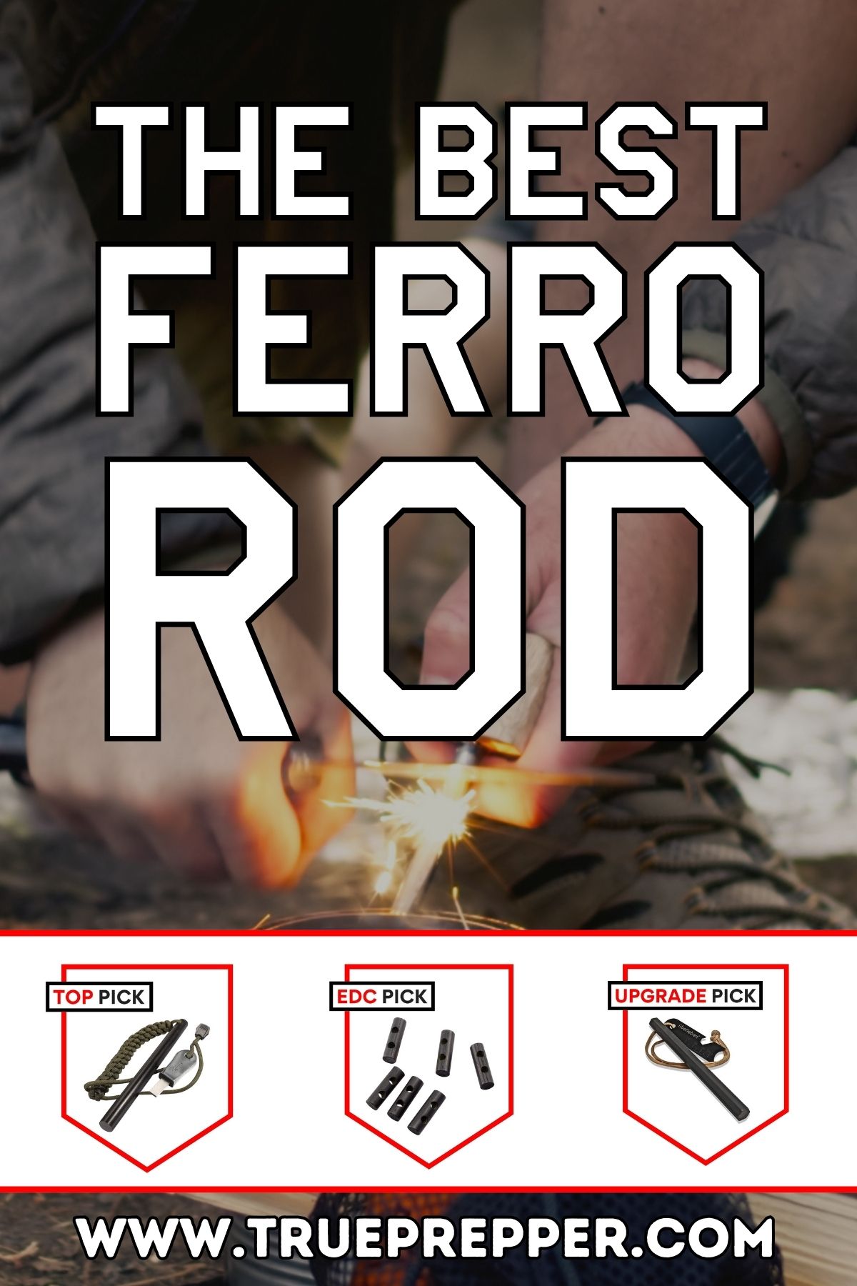 The Best Ferro Rod